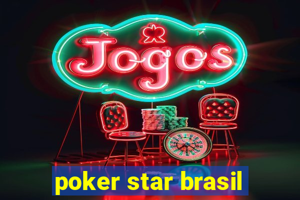 poker star brasil